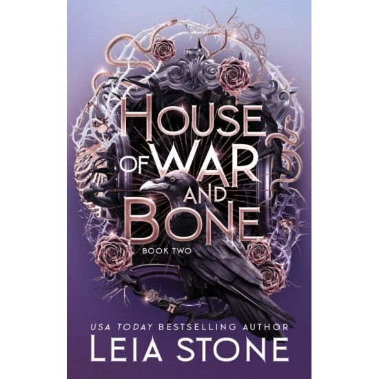 Gilded City 2: HOUSE OF WAR AND BONE - LEIA STONE