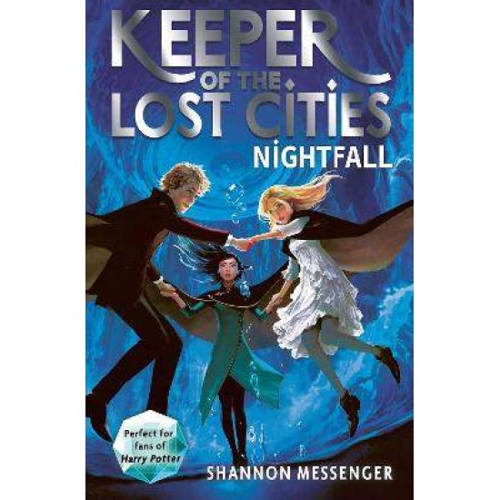 KEEPER OF THE LOST CITIES 6: NIGHTFALL - SHANNON MESSENGER