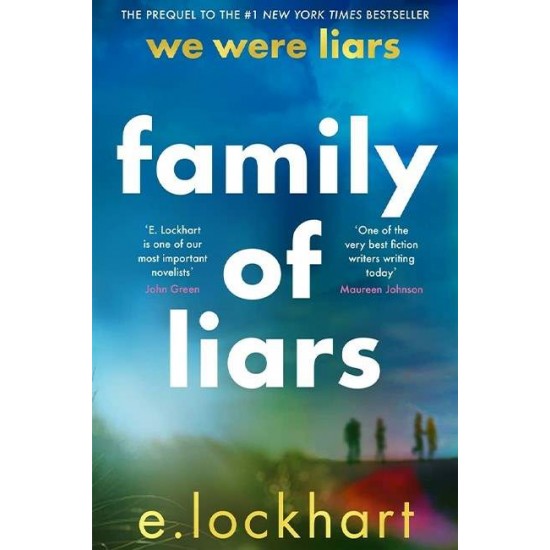 FAMILY OF LIARS - E. LOCKHART