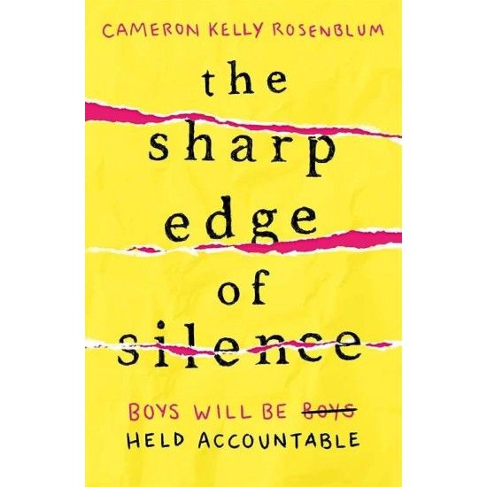 THE SHARP EDGE OF SILENCE - CAMERON KELLY ROSENBLUM