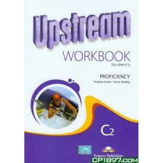 UPSTREAM C2 PROFICIENCY WB N/E - EVANS, DOOLEY