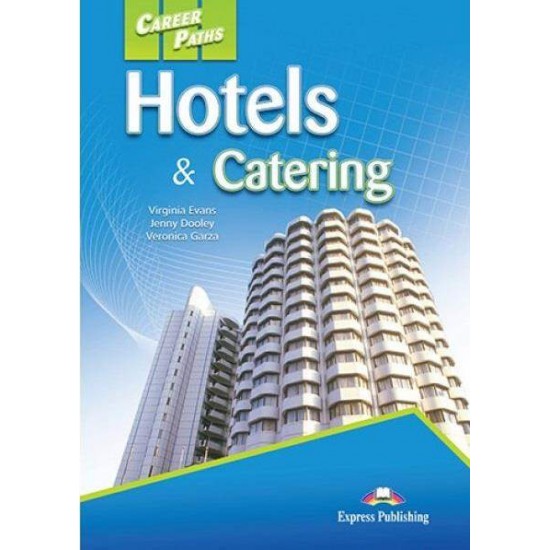 CAREER PATHS HOTELS & CATERING SB (+ DIGIBOOKS APP) - VIRGINIA EVANS-JENNY DOOLEY-VERONICA GARZA