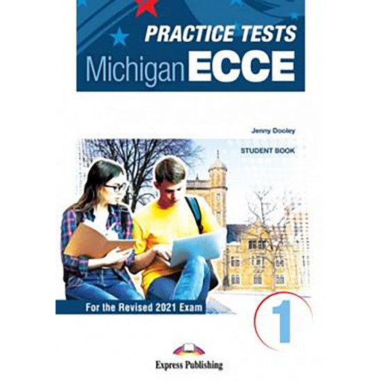 NEW PRACTICE TESTS 1 ECCE SB (+ DIGIBOOKS APP) FOR THE REVISED 2021 EXAM - EVANS , TAYLOR - 2020