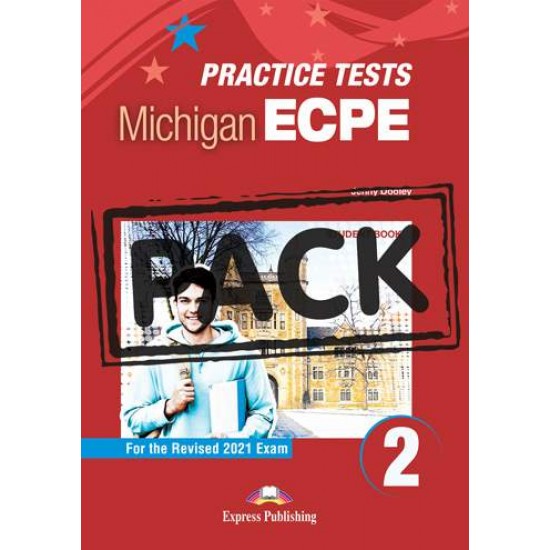 NEW PRACTICE TESTS FOR THE MICHIGAN ECPE 2 SB (+ DIGIBOOKS APP) 2021 EXAM - DOOLEY