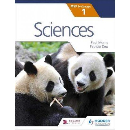 SCIENCES FOR THE IB MYP 1 DIPLOMA IB - PAUL MORRIS