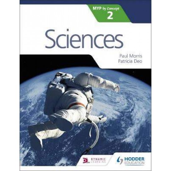 SCIENCES FOR THE IB MYP 2 DIPLOMA - PAUL MORRIS