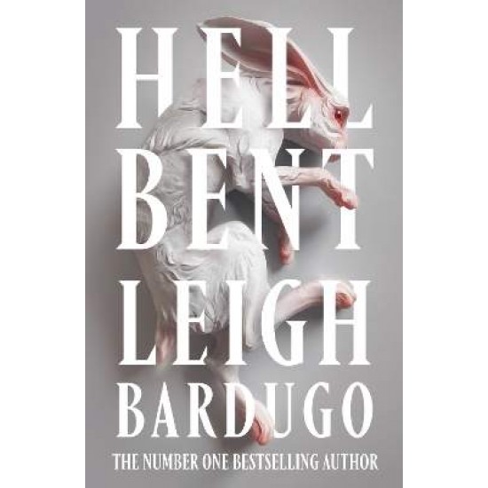 HELL BENT PB - Leigh Bardugo---