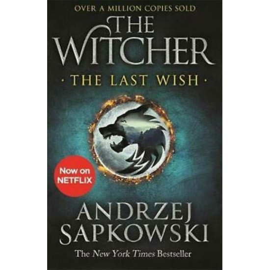 THE WITCHER : THE LAST WISH - ANDRZEJ SAPKOWSKI-DANUSIA STOK