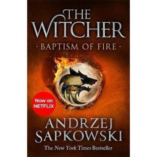 THE WITCHER 3: BAPTISM OF FIRE PB B - ANDRZEJ SAPKOWSKI-DAVID FRENCH