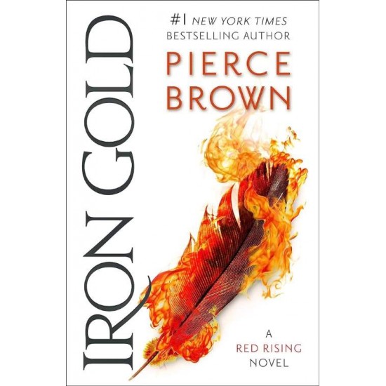 IRON GOLD - PIERCE BROWN