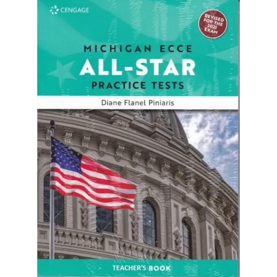 MICHIGAN ALL STAR ECCE EXTRA PRACTICE TESTS 1 TCHR'S (+ GLOSSARY) REVISED EDITION 2021 - DIANE FLANEL PINIARIS