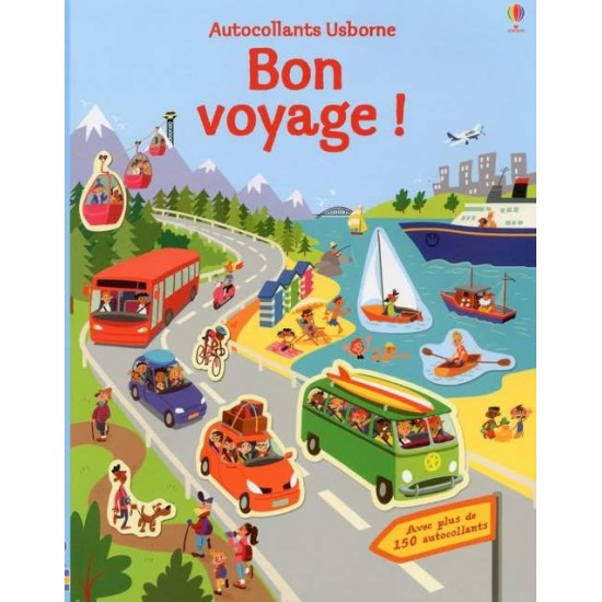 BON VOYAGE! PREMIERS AUTOCOLLANTS USBORNE - WATSON HANNAH, LENZI MALU, DOBBIE MEG, DURAN VERONIQUE