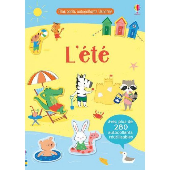 L'ETE - MES PETITS AUTOCOLLANTS USBORNE - WATSON HANNAH, LENZI MALU, DOBBIE MEG, DURAN VERONIQUE