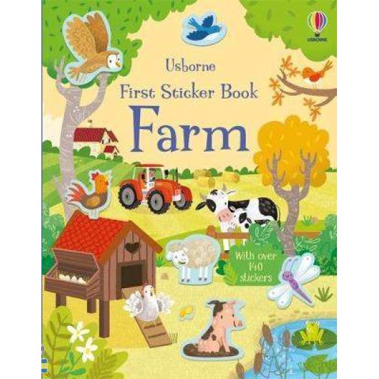 USBORNE : FIRST STICKER BOOK FARM - KRISTIE PICKERSGILL-JORDAN WRAY