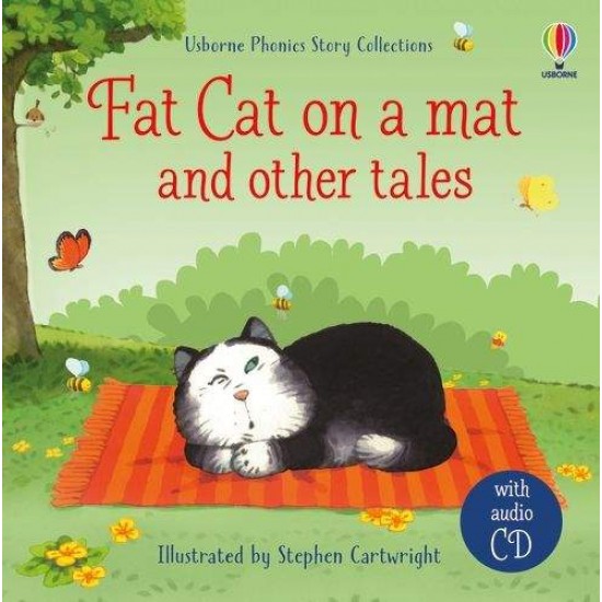 Fat cat on a mat and other tales with CD - STEPHEN CARTWRIGHT-RUSSELL PUNTER-LESLEY SIMS-LESLEY SIMS