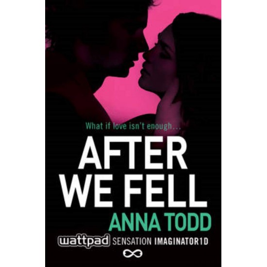 AFTER 3: AFTER WE FELL PB - ANNA TODD - 2014