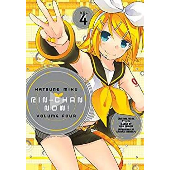 HATSUNE MIKU : RIN-CHAN NOW! (VOLUME 4) PB - ICHIJINSHA