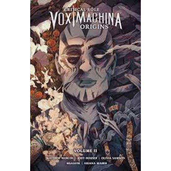 CRITICAL ROLE : VOX MACHINA ORIGINS (VOLUME 2) PB - JODY HOUSER-MATT MERCER