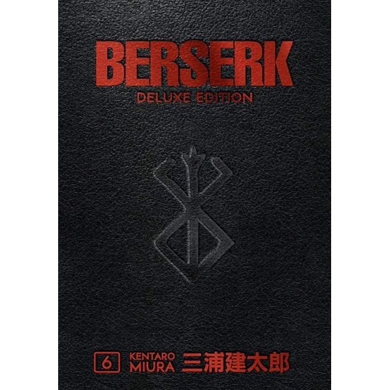 BERSERK DELUXE VOLUME 6 HC - KENTARO MIURA-KENTARO MIURA-DUANE JOHNSON