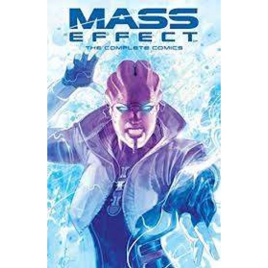 MASS EFFECT : THE COMPLETE COMICS PB - MAC WALTERS-JOHN JACKSON MILLER-JEREMY BARLOW