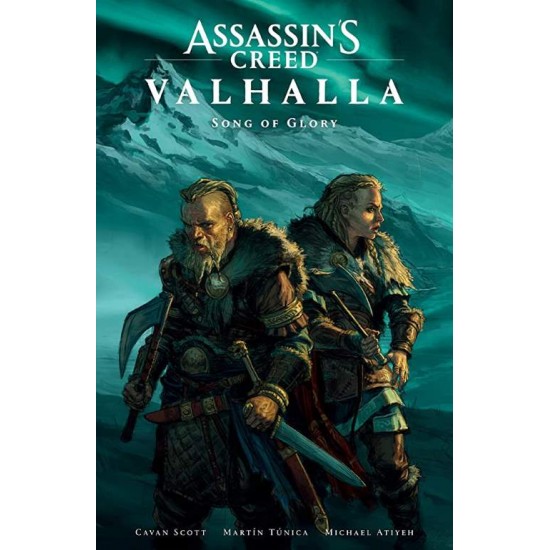 ASSASSIN'S CREED VALHALLA : SONG OF GLORY HC - CAVAN SCOTT-MARTIN TUNICA-MICHAEL ATIYEH