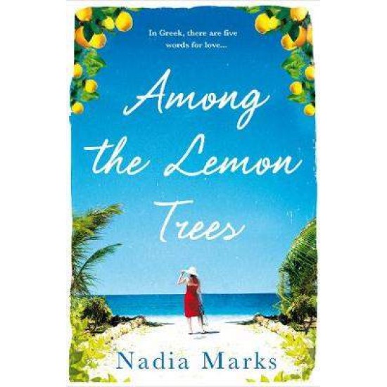 AMONG THE LEMON TREES  PB - NADIA MARKS