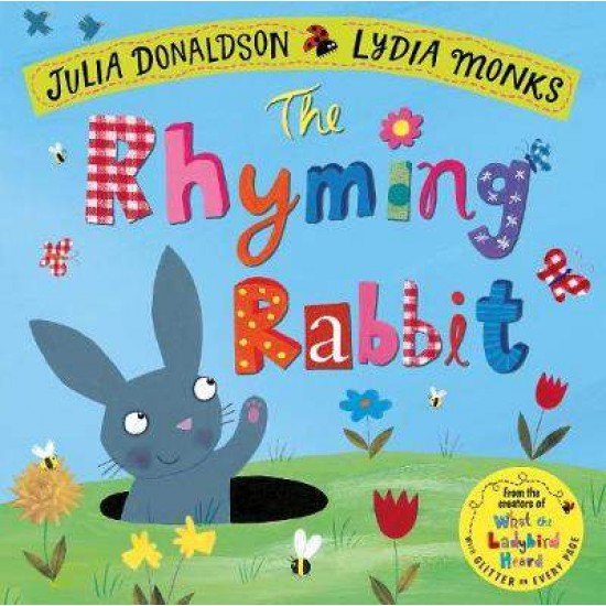 THE RHYMING RABBIT PB - JULIA DONALDSON-LYDIA MONKS