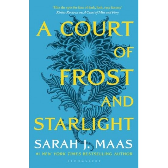 A COURT OF THORNS AND ROSES 3.1: A COURT OF FROST AND STARLIGHT N/E - SARAH J. MAAS - 2020