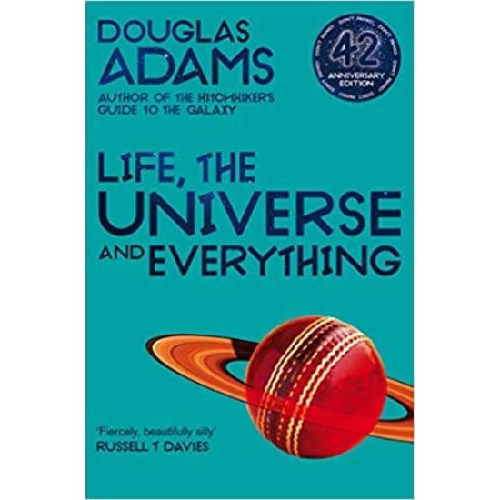 THE HITCHHIKER'S GUIDE TO THE GALAXY 3: LIFE, THE UNIVERSE AND EVERYTHING - DOUGLAS ADAMS