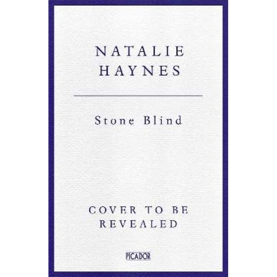 STONE BLIND - NATALIE HAYNES