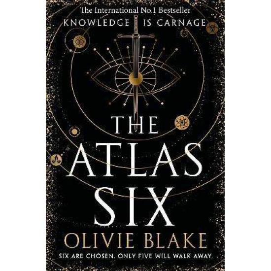 THE ATLAS 1: THE ATLAS SIX - OLIVIE BLAKE