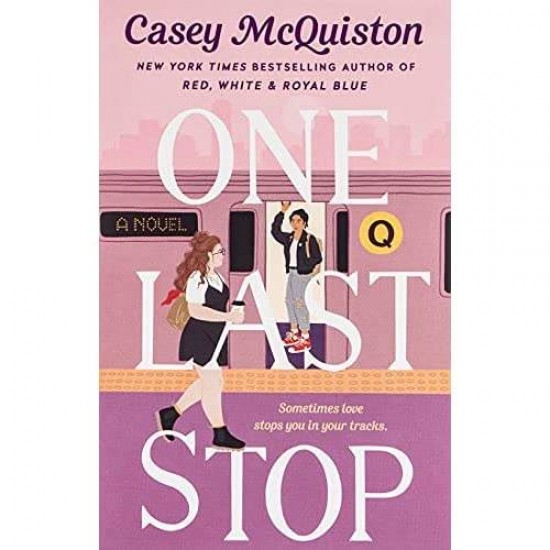 ONE LAST STOP - CASEY MCQUISTON