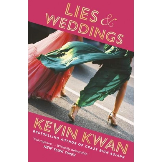 LIES AND WEDDINGS PB - KEVIN KWAN