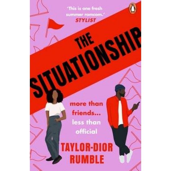 THE SITUATIONSHIP - TAYLOR-DIOR RUMBLE