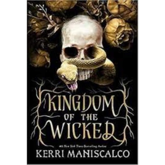 KINGDOM OF THE WICKED 1: KINGDOM OF THE WICKED PB - KERRI MANISCALCO - 2020