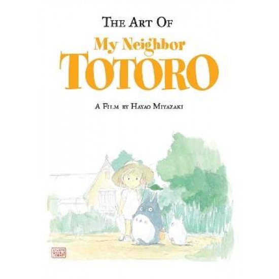 ART OF MY NEIGHBOR TOTORO - Hayao Miyazaki