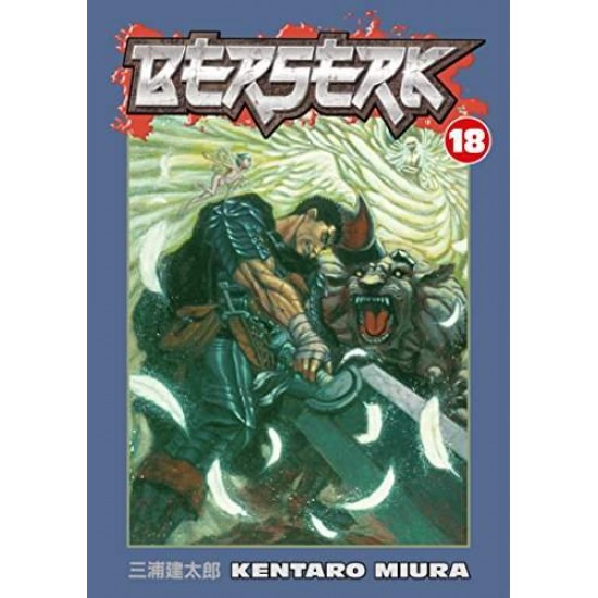 BERSERK VOLUME 18 PB - KENTARO MIURA