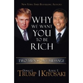 WHY WE WANT YOU TO BE RICH