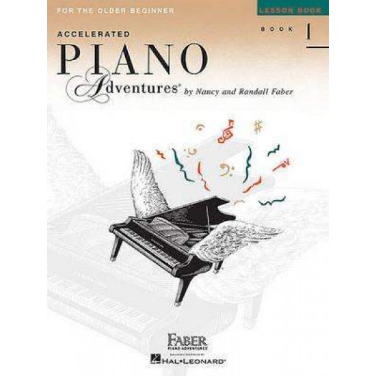 ACCELERATED PIANO ADVENTURES BOOK1 (FOR OLDER BEGINNER) - NANCY FABER-RANDALL FABER