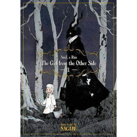 THE GIRL FROM THE OTHER SIDE: SIUIL, A RUN VOL. 1 : 1 - NAGABE