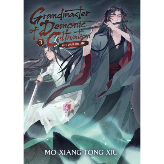 GRANDMASTER OF DEMONIC CULTIVATION: MO DAO ZU SHI (NOVEL) VOL. 3 : 3 - MO XIANG TONG XIU