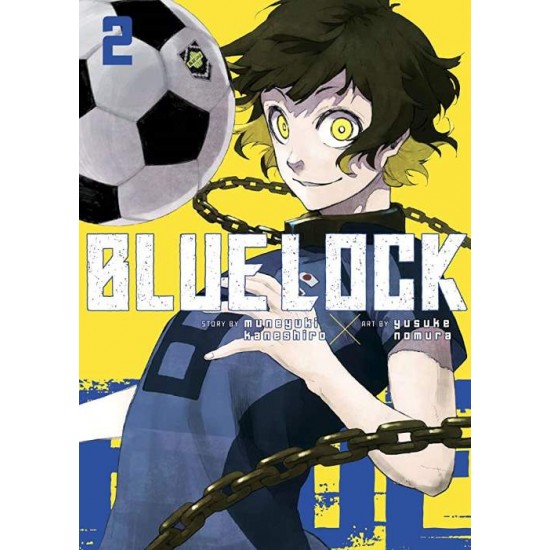 BLUE LOCK 2 : 2 - MUNEYUKI KANESHIRO