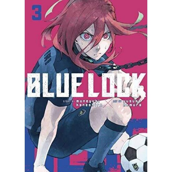 BLUE LOCK 3 : 3 - MUNEYUKI KANESHIRO