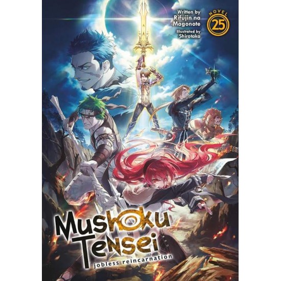 MUSHOKU TENSEI: JOBLESS REINCARNATION (LIGHT NOVEL) VOL. 25 : 25 - RIFUJIN NA MAGONOTE