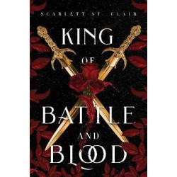 ADRIAN X ISOLDE 1: KING OF BATTLE AND BLOOD - SCARLETT ST. CLAIR