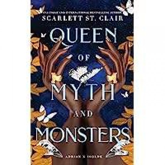 ADRIAN X ISOLDE 2: QUEEN OF MYTH AND MONSTERS - SCARLETT ST. CLAIR