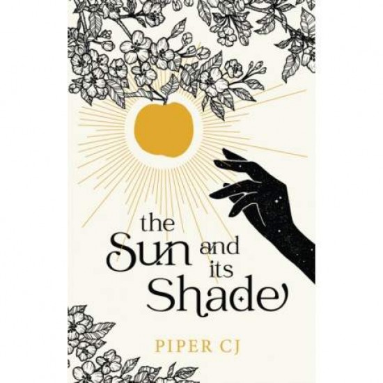 THE NIGHT AND ITS MOON 2: THE SUN AND ITS SHADE - PIPER CJ