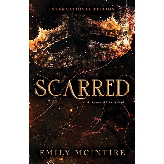 NEVER AFTER 2: SCARRED - EMILY MCINTIRE