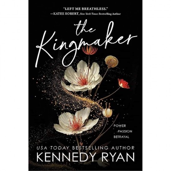 ALL THE KING'S MEN 1: THE KINGMAKER - KENNEDY RYAN - 2023