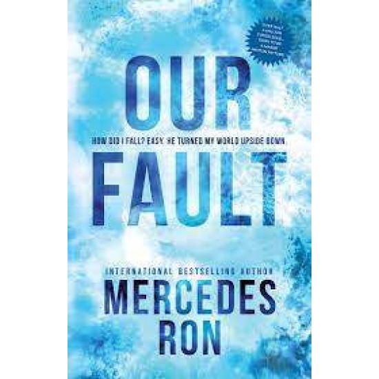 OUR FAULT - MERCEDES RON